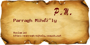 Parragh Mihály névjegykártya